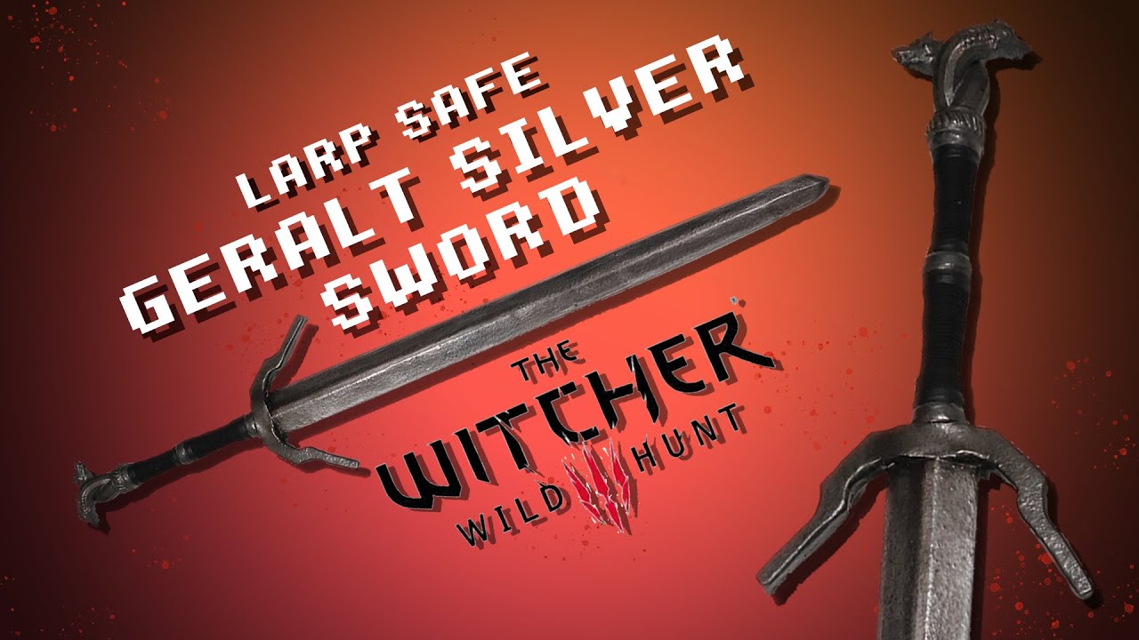 How I make LARP safe swords -  Geralts Silver Sword from 'The Witcher 3'
