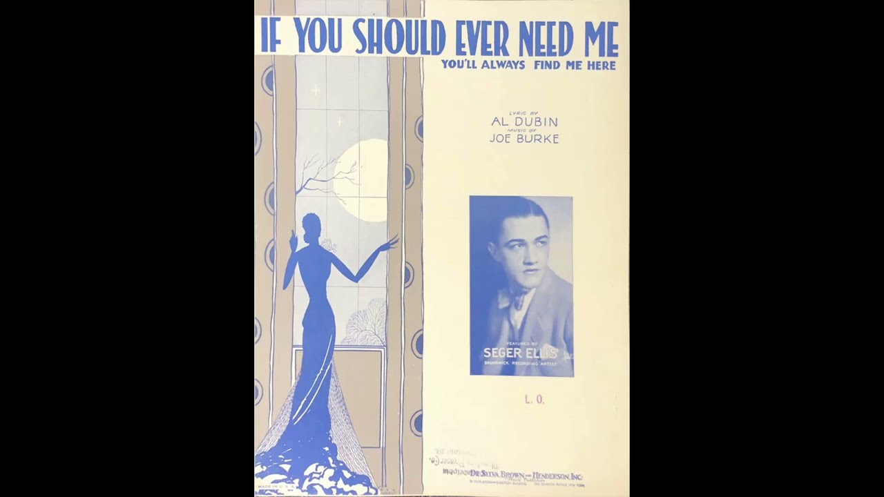 If You Should Ever Need Me (1931)