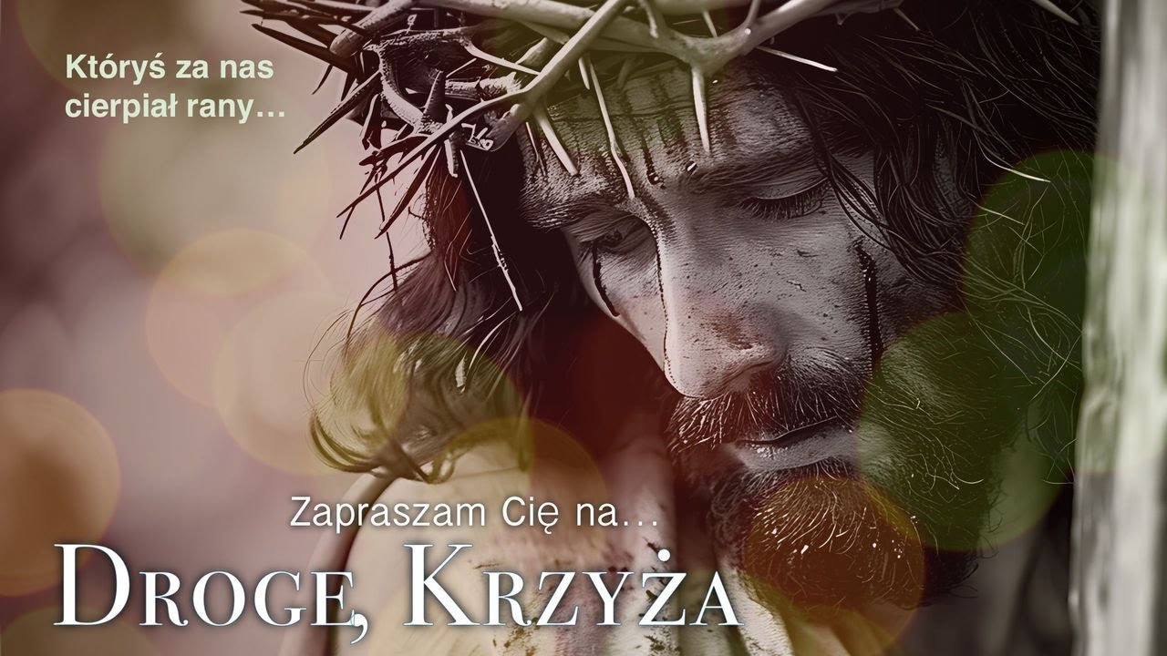 Czas na Drogę Krzyżową