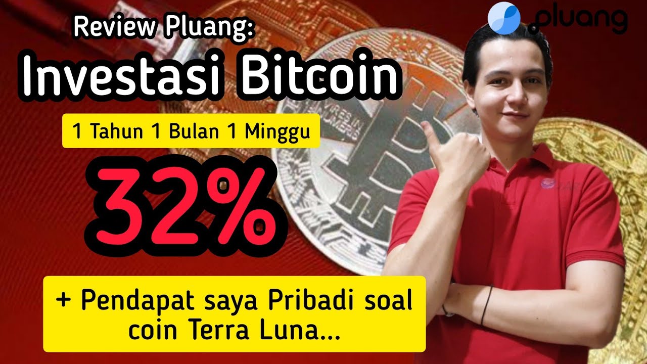 REVIEW INVESTASI BITCOIN DI PLUANG 1 TAHUN 1 BULAN 1 MINGGU || REVIEW PLUANG