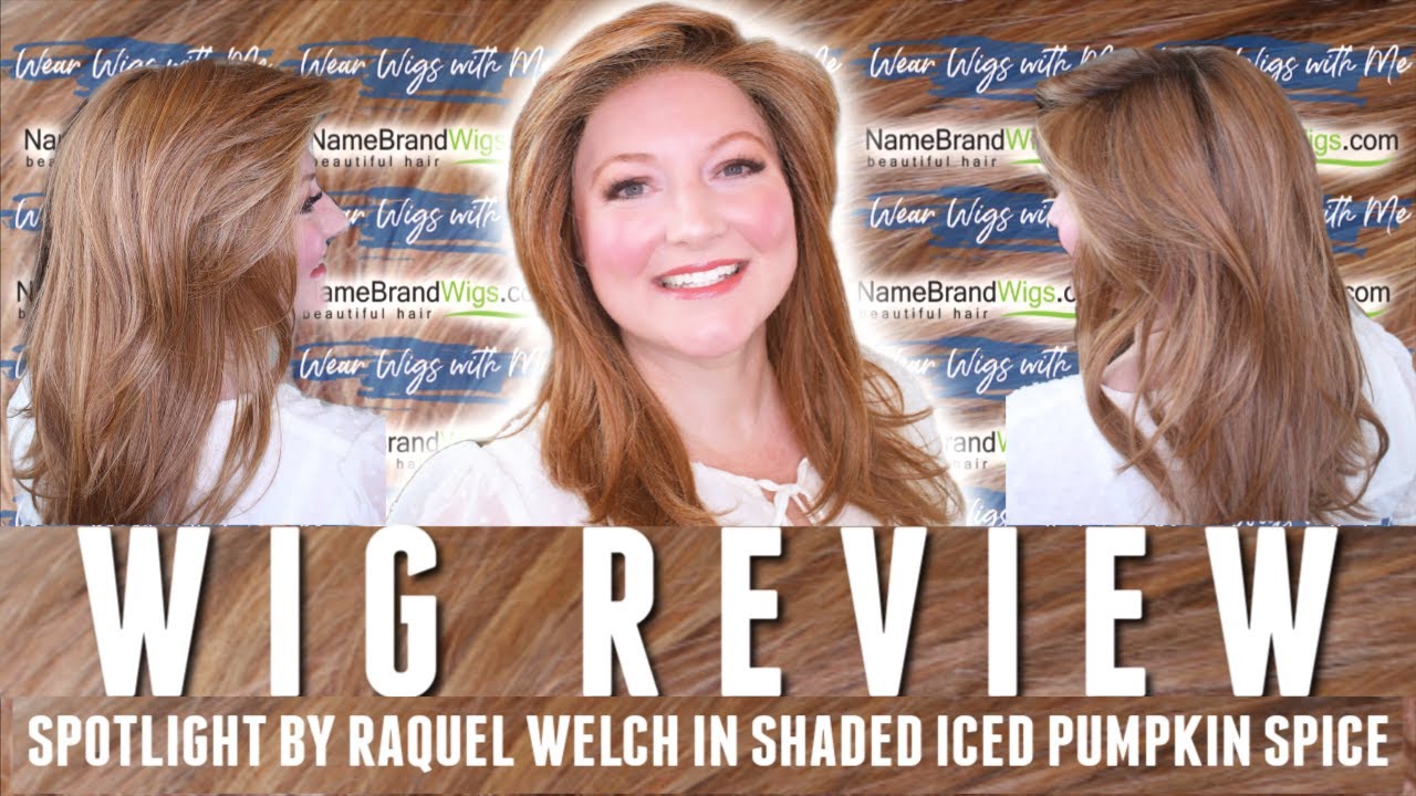WIG REVIEW Spotlight by Raquel Welch in the color Shaded Iced Pumpkin Spice
