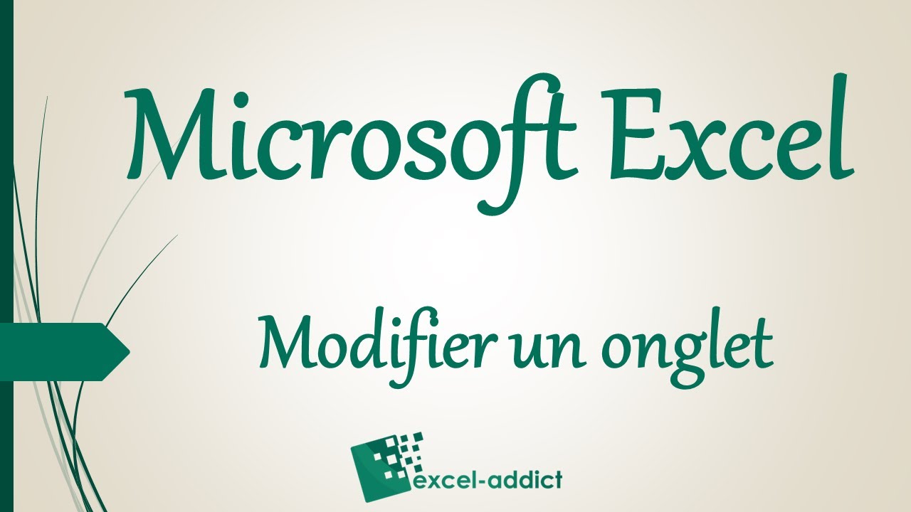 Excel - Modifier un onglet