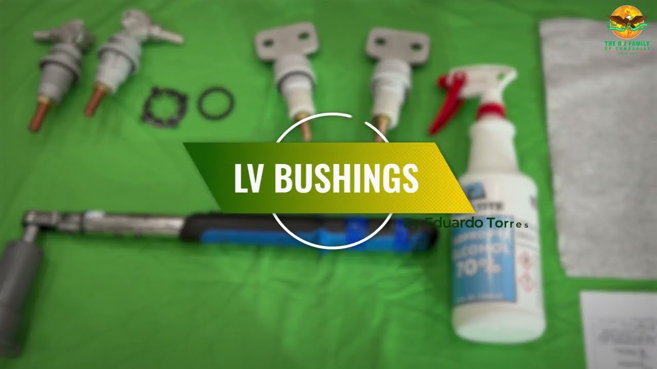 Installation of a LV bushing