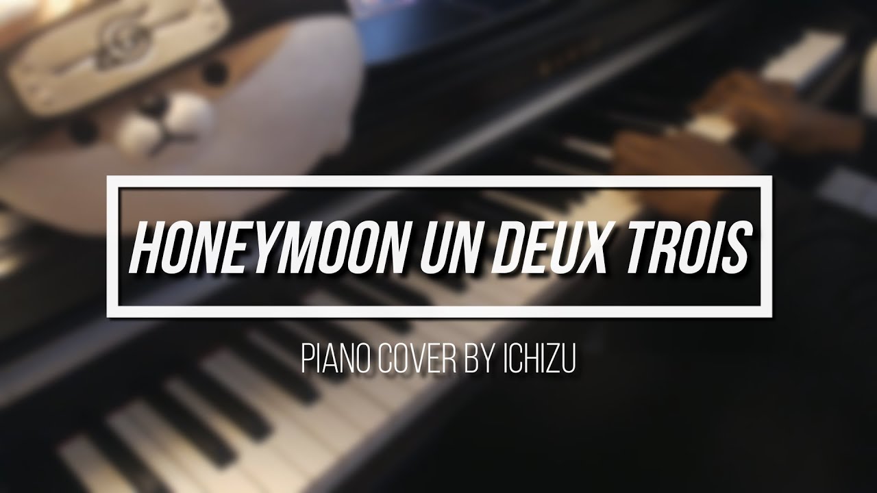 DATAKEN - Honeymoon un Deux Trois [piano]