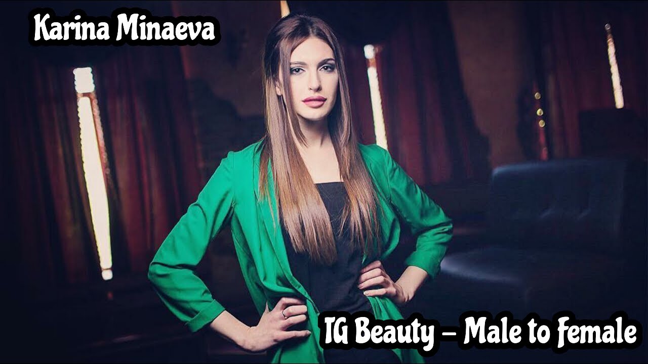 Trans Beauty – Karina Minaeva [Male to Female]