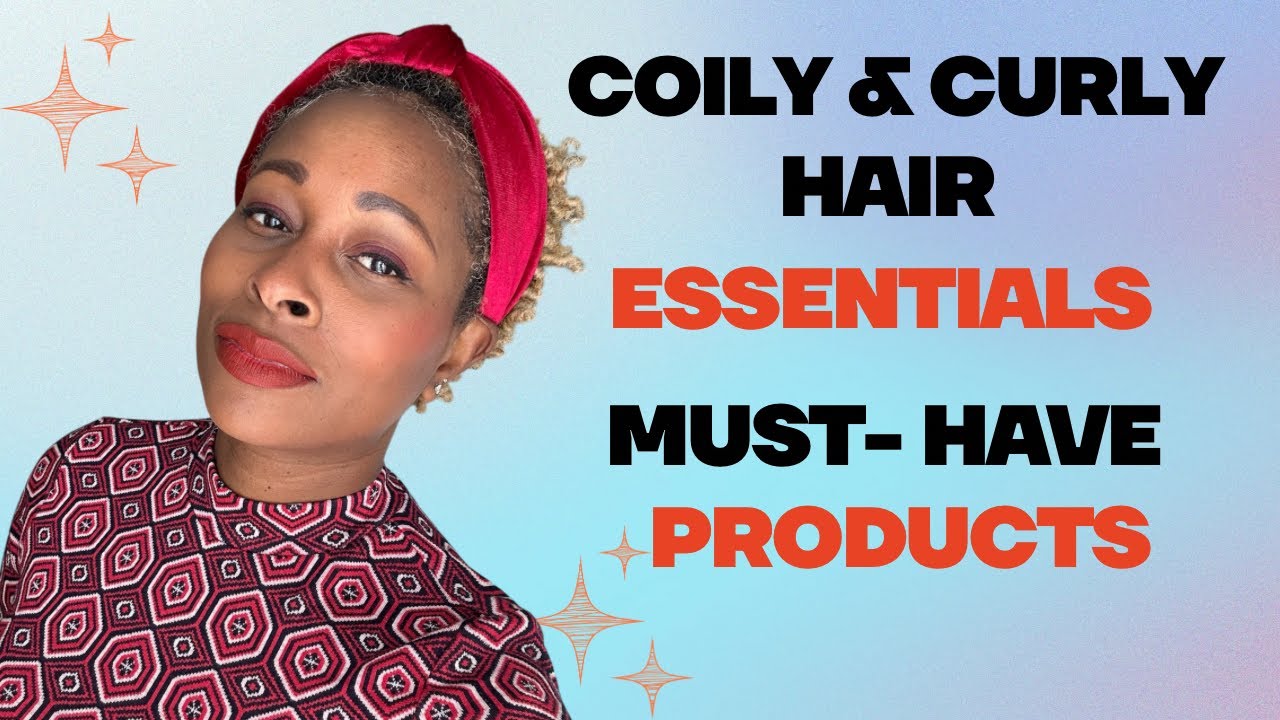 Top Holy Grail Must-Have Products for Curly & Coily Hair Routine! (Game Changers!)