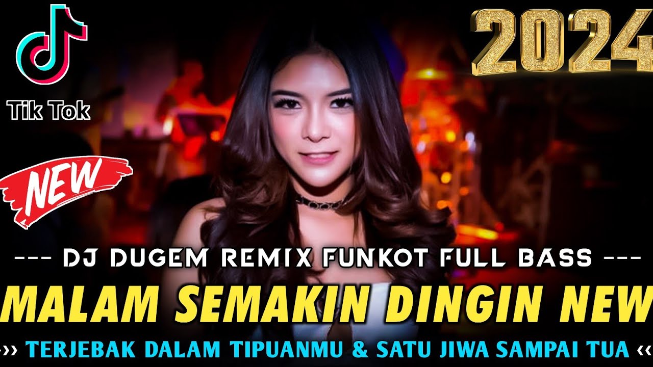 BEST DJ DUGEM REMIX 2024 !! DJ MALAM SEMAKIN DINGIN X CINTA SETENGAH HATI | DUGEM FULL BASS TERBAIK