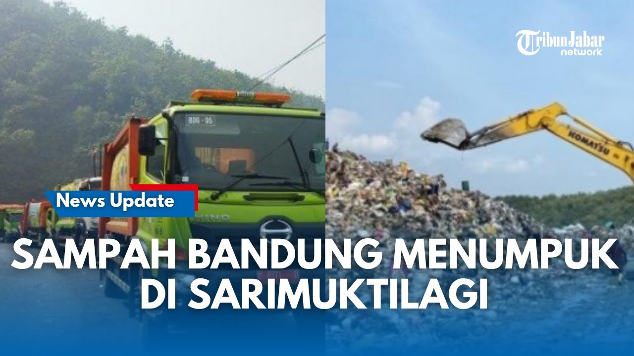 UPDATE !!! Ratusan Ton Sampah Bandung Raya Mengantre Lagi di TPA Sarimuti