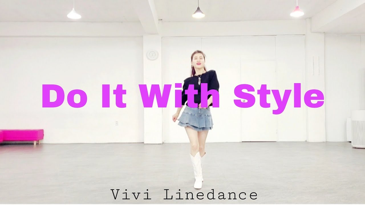 Do It With Style - Line Dance | 비비라인댄스 | Level High Beginner
