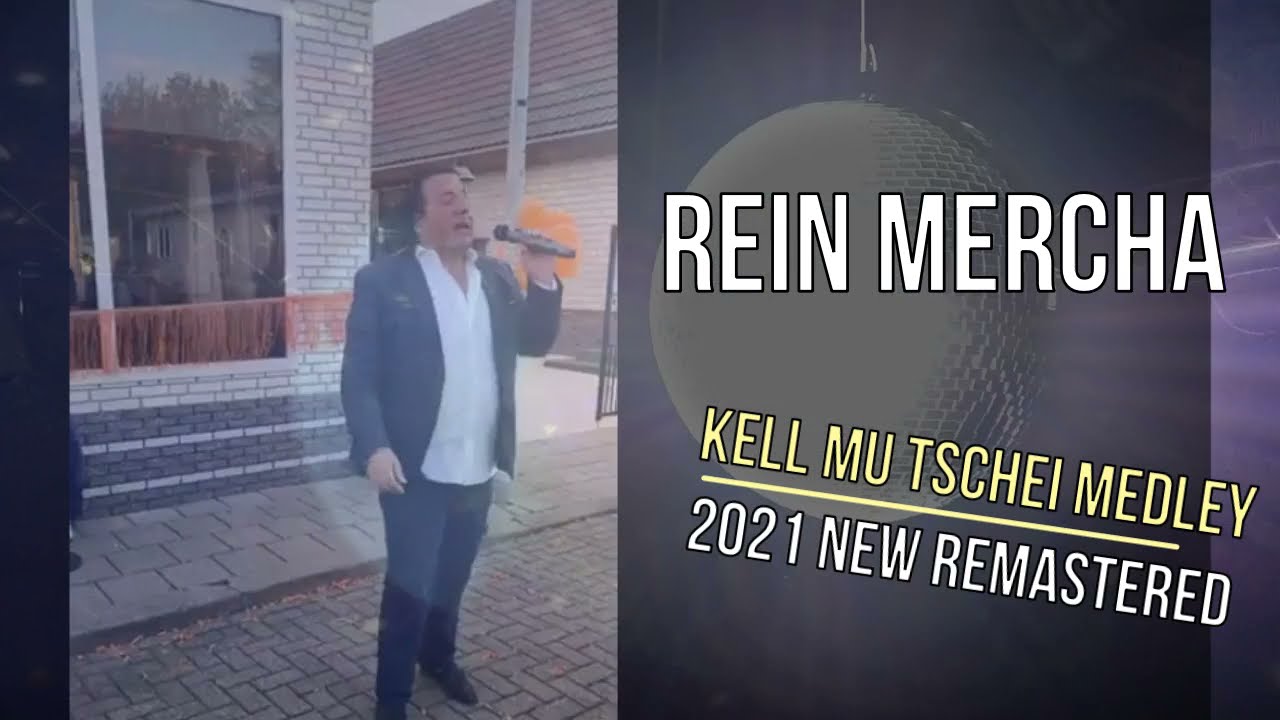 Sinti Musik. Rein Mercha - Kell mu Tschei Medley 2021 / New Remastered