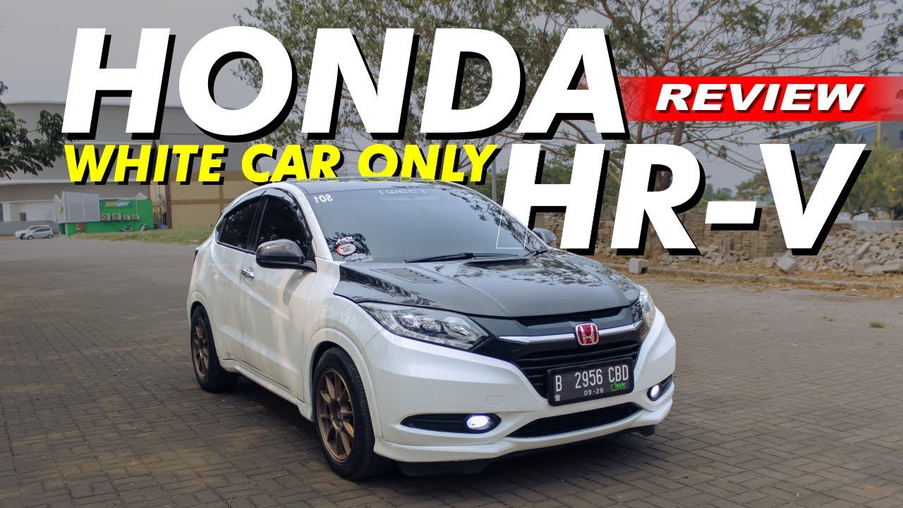 REVIEW.....| HONDA HR-V MODIFIKASI SIMPLE RACING LOOK ALA PAPAMUDA DOYAN MODIF....