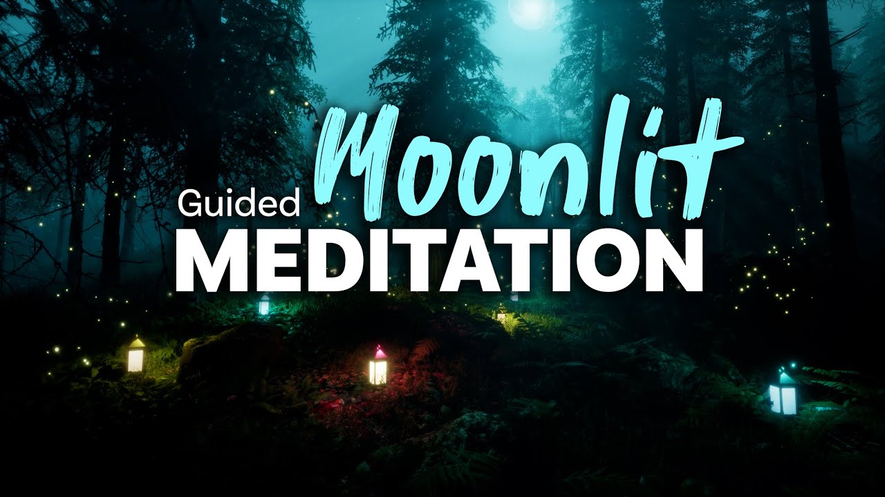 15 Minute Guided Magical Moonlit Forest Meditation