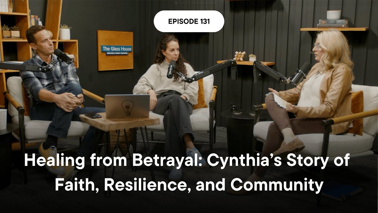 FULL VIDEO | Healing from Betrayal: Cynthia’s Story of Faith, Resilience, and Community | Ep 131