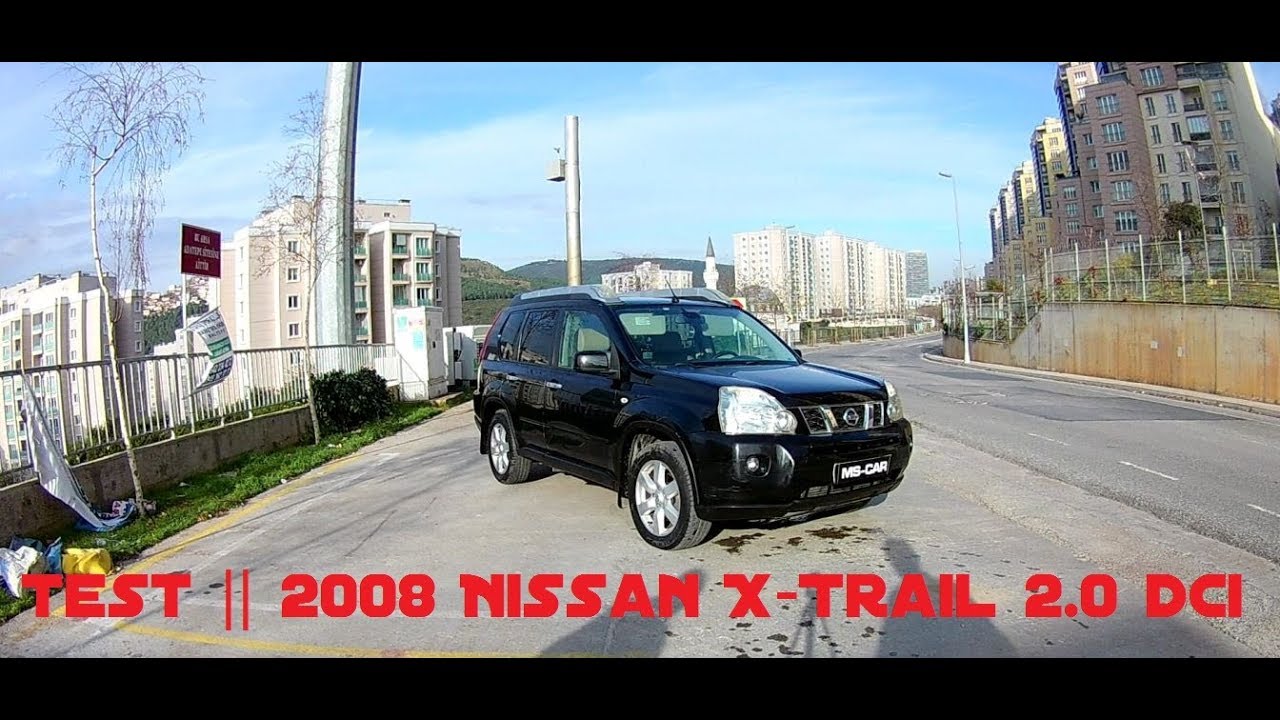 Test || 2008 Nissan X-trail 2.0dci - #43