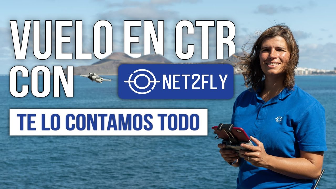 VUELO en CTR con Net2Fly (Te lo contamos todo) #Net2fly