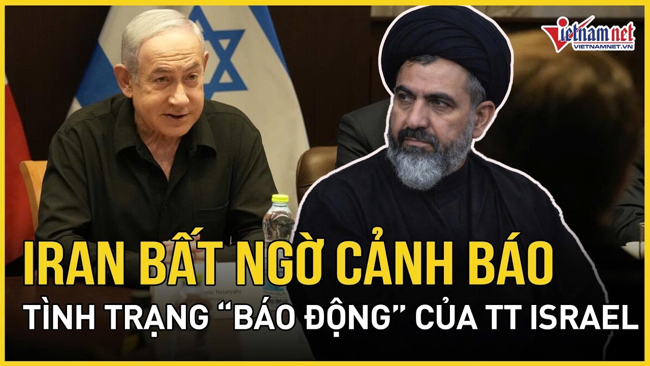 Iran cảnh báo tình trạng “báo động” của TT Israel, ông Netanyahu hành động “không tưởng” đáp trả