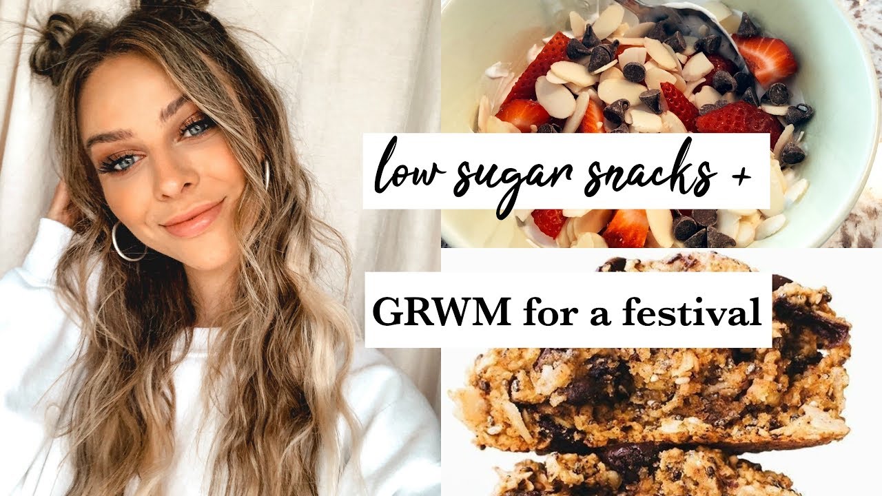 Low Sugar Snacks + GRWM For A Festival | VLOG