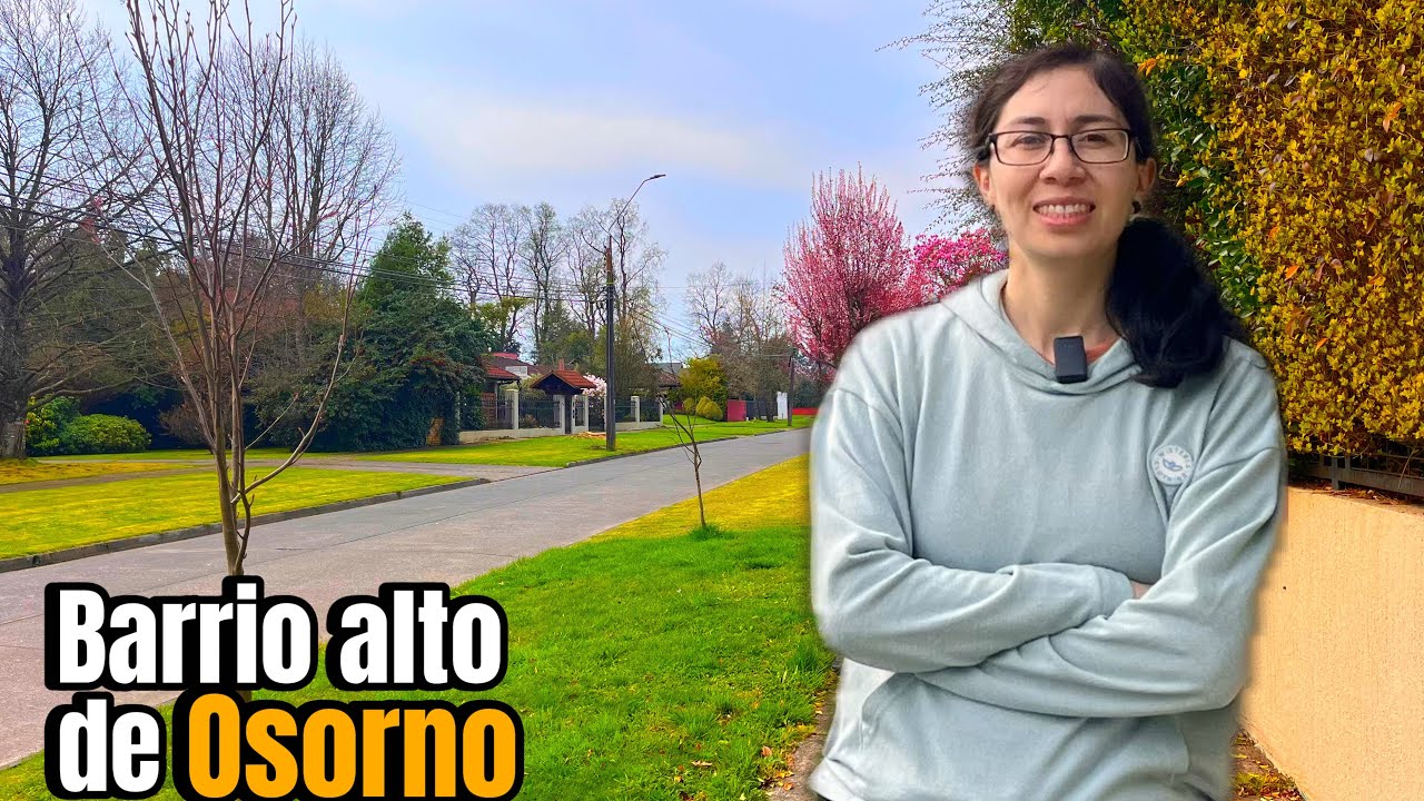 ASI ES UN BARRIO ALTO de OSORNO 🤩 🇨🇱 