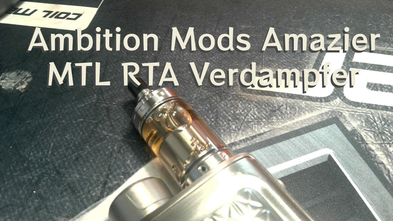 #Review Ambition Mods Amazier MTL RTA Verdampfer /VaperSky