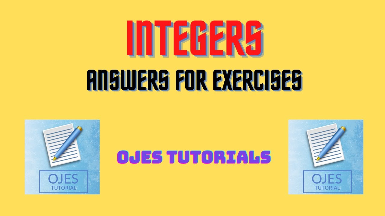 Integers Answers | Maths | Ojes Tutorials
