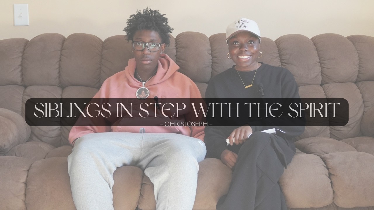 SIBLINGS IN STEP WITH THE SPIRIT
