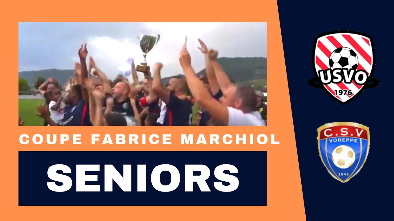 🏆 FINALE COUPE FABRICE MARCHIOL | USVO - CS VOREPPE