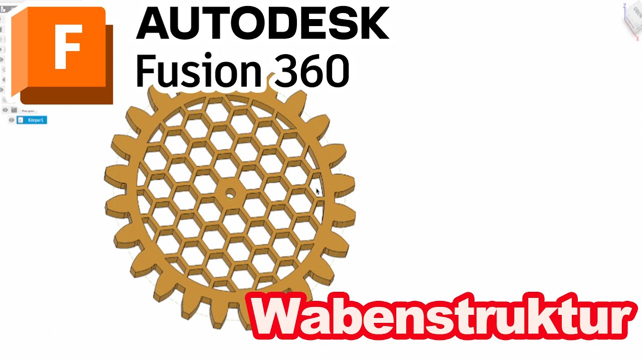Wabenmuster im Zahnrad Fusion 360 Tutorial Deutsch CAD   HD 1080p