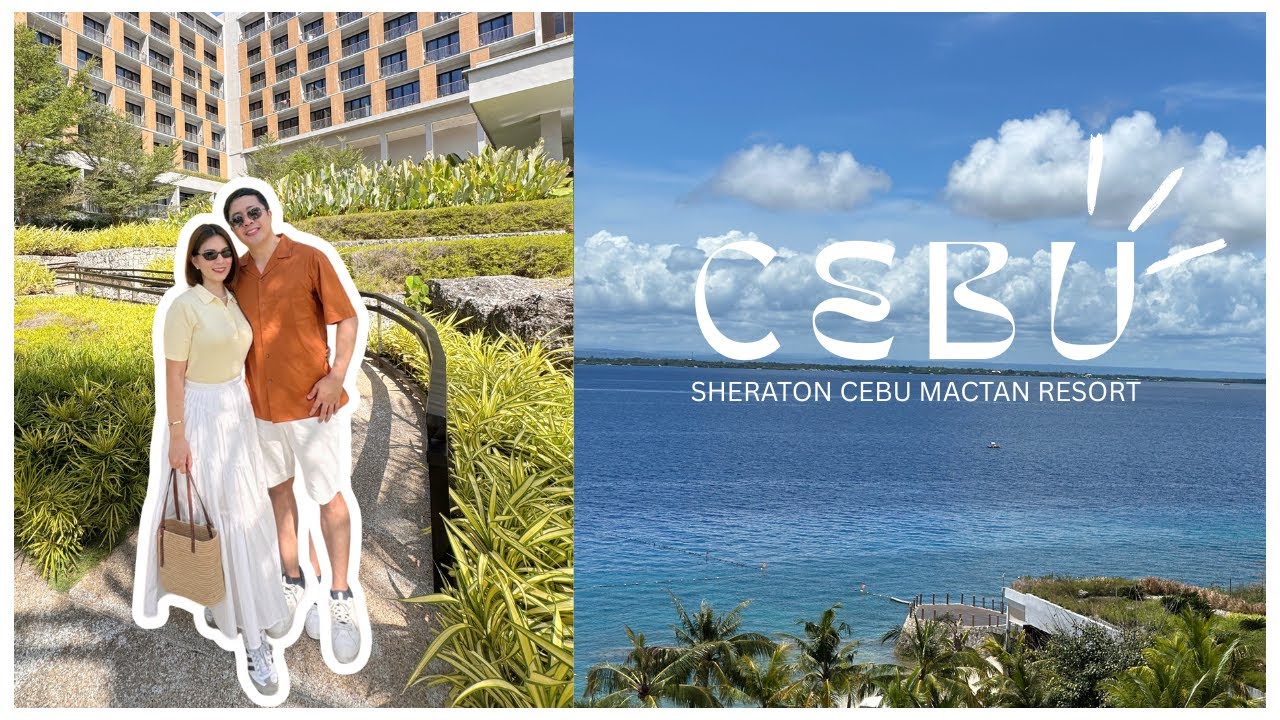 Slow Travel in Cebu l Sheraton Cebu Mactan | 24 hours in Cebu | Doha, Qatar