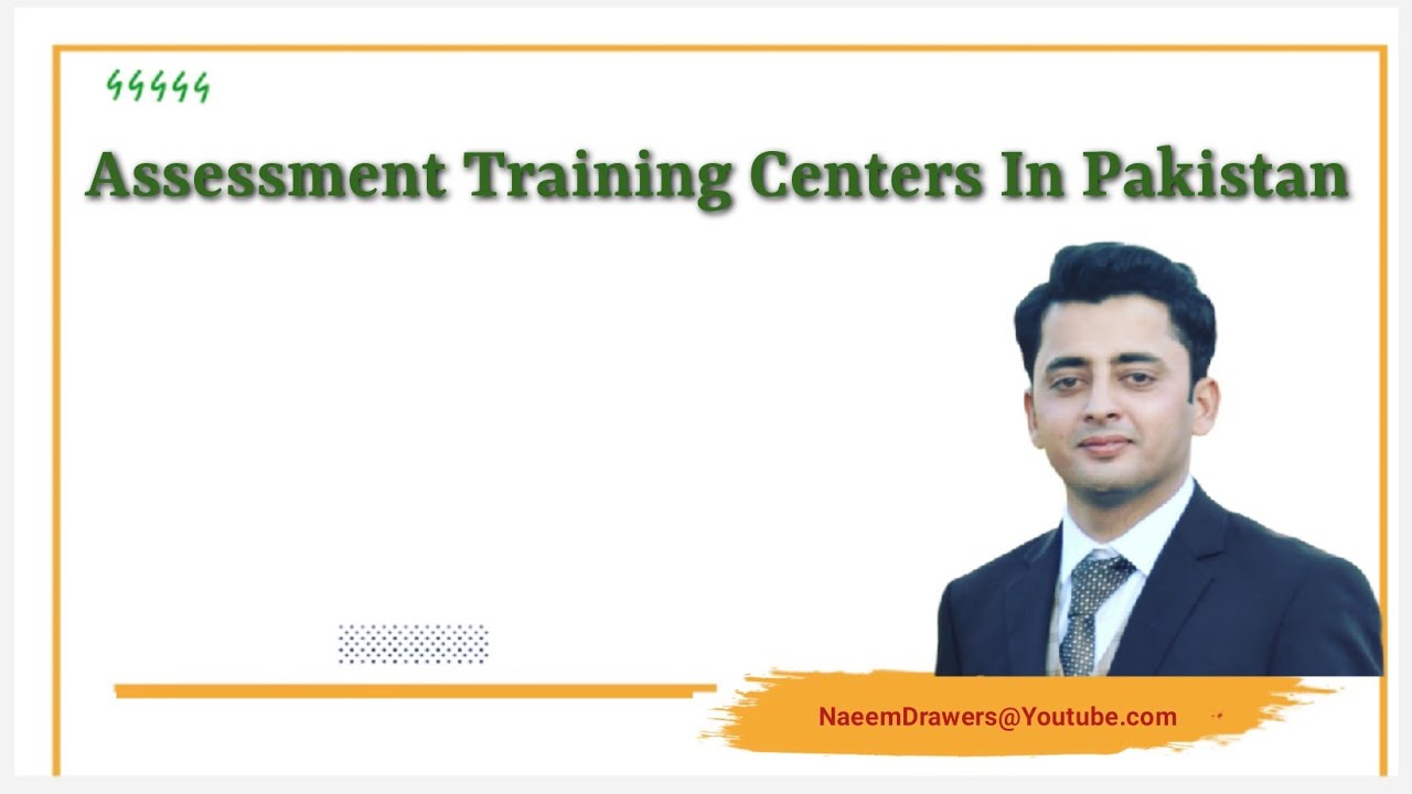 Assessment training Centers In Pakistan