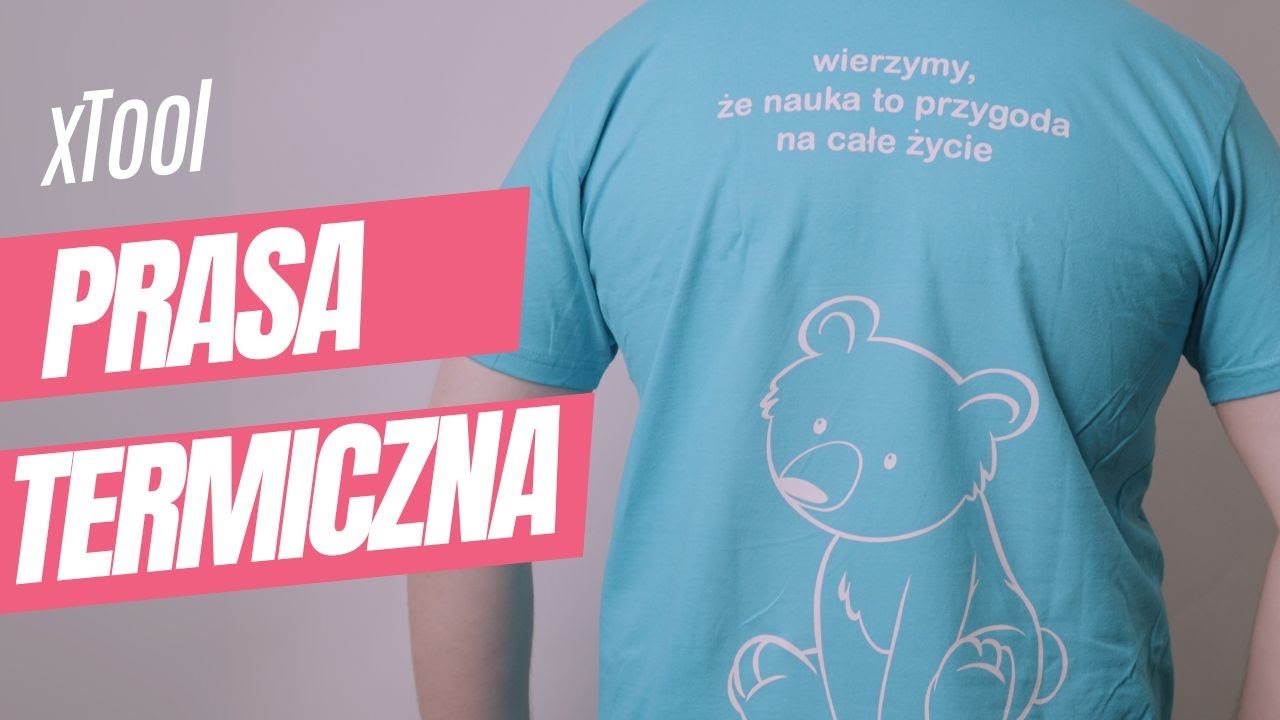 Prasa termiczna xTool Heat Press - własny nadruk na koszulkę krok po kroku