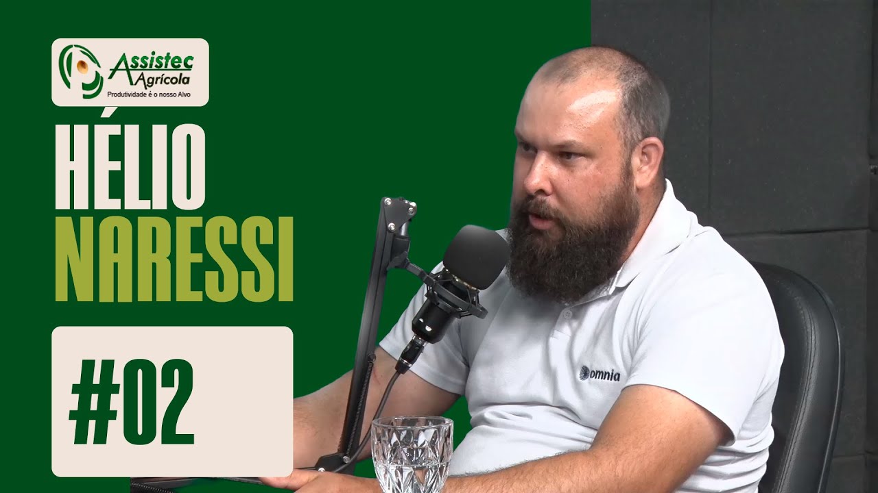 #02 HÉLIO NARESSI | Assistec Podcast