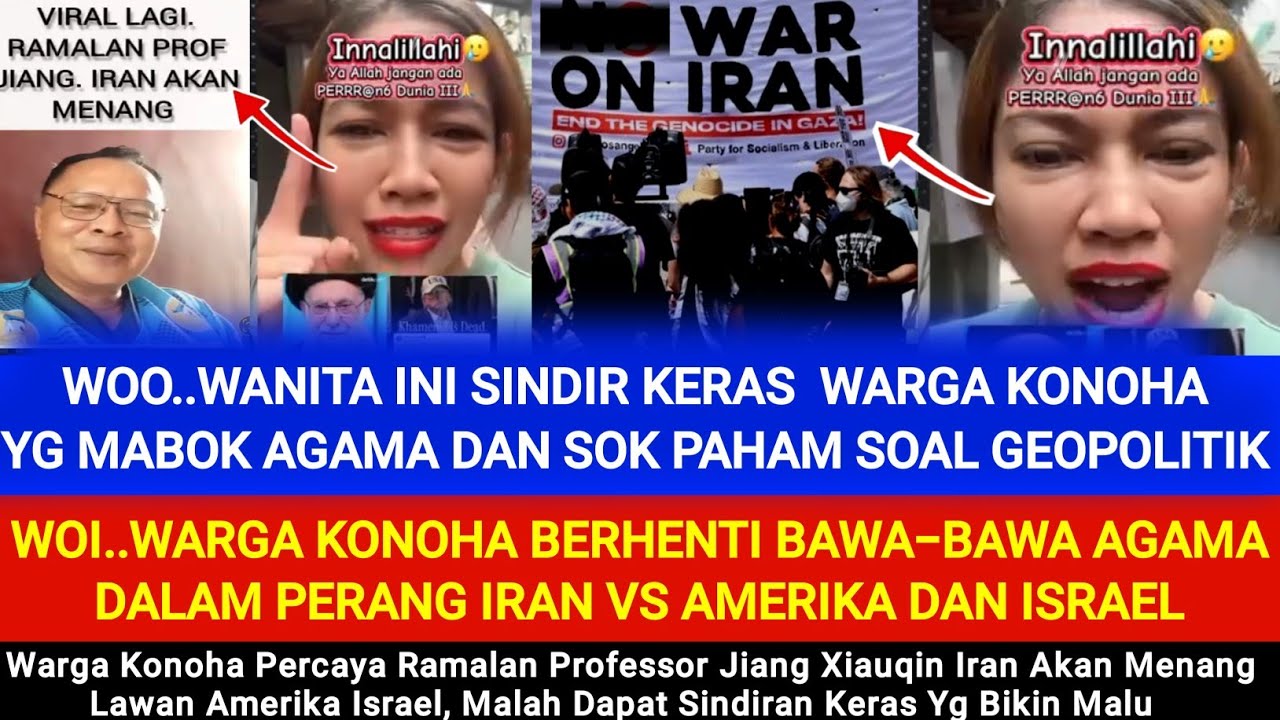 Mampoz‼️Wanita Ini Peringatkan Warga Konoha Yg Mabok Agama & Sok Paham Geopolitik Iran vs Amerika‼️
