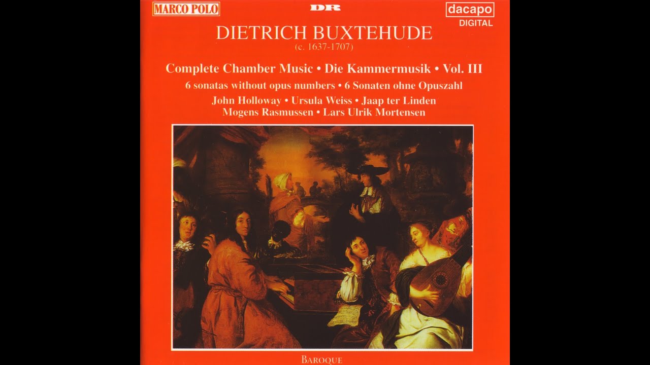 Dietrich Buxtehude - Complete Chamber Works Vol.3