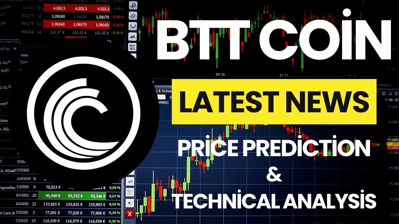 Bittorrent BTT Price Now! - Bittorrent Coin Latest News Price Prediction Technical Analysis Today!