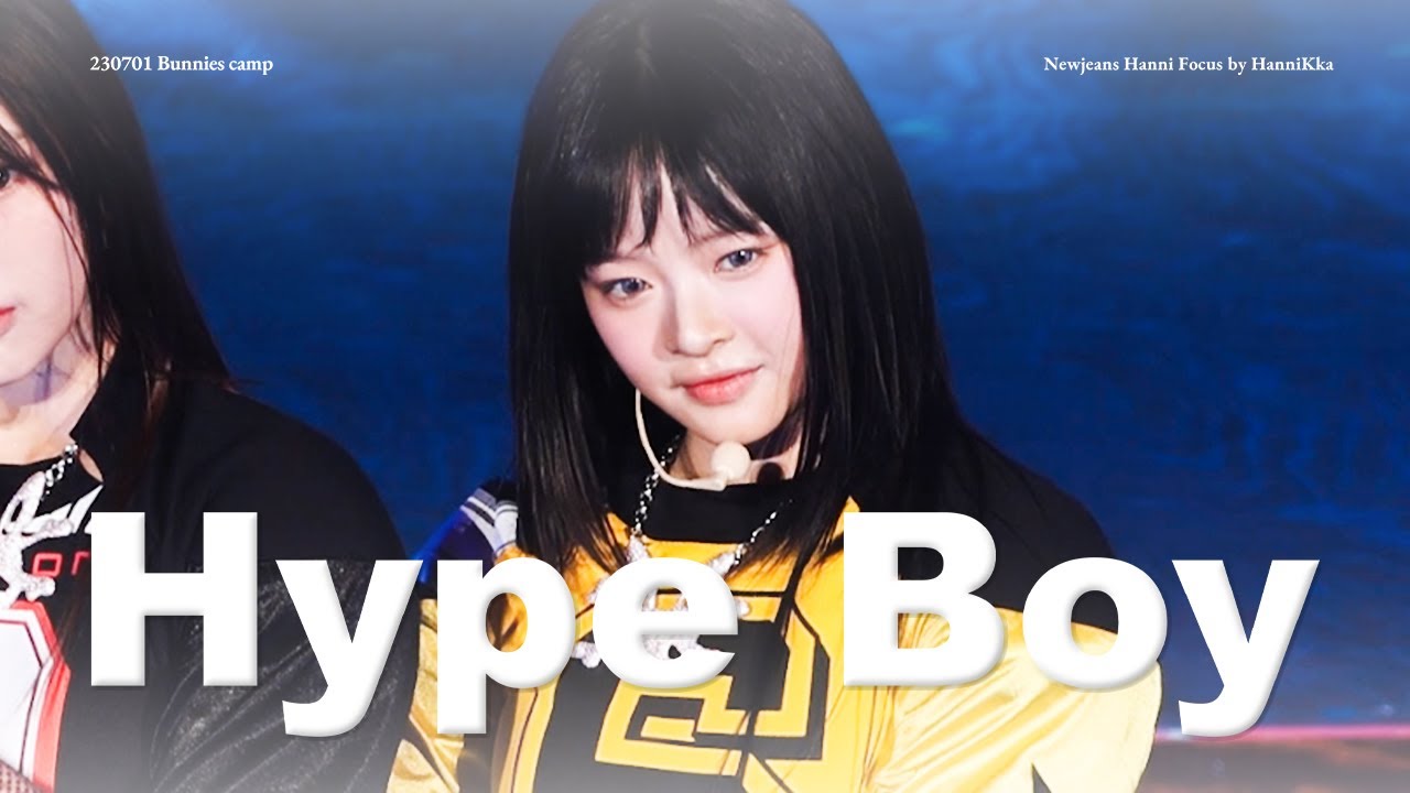 [4K]230701 Bunnies Camp 뉴진스 하니 직캠 NewJeans Hanni Fancam - Hype Boy