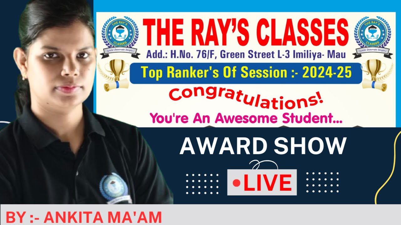 Award Ceremony By The Ray's Classes For Session 2024 - 25