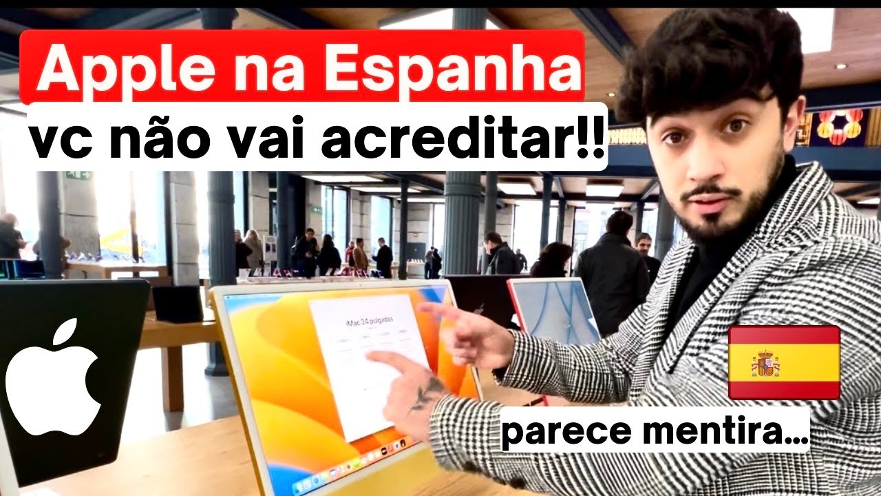 Loja da Apple na Espanha | Os preços são inacreditáveis! 😱🇪🇸