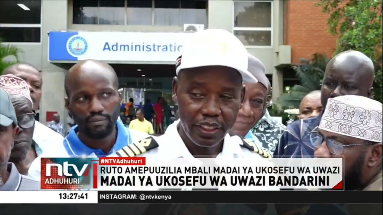 Ruto apuzilia mbali madai ya ukosefu wa uwazi katika bandari ya Mombasa