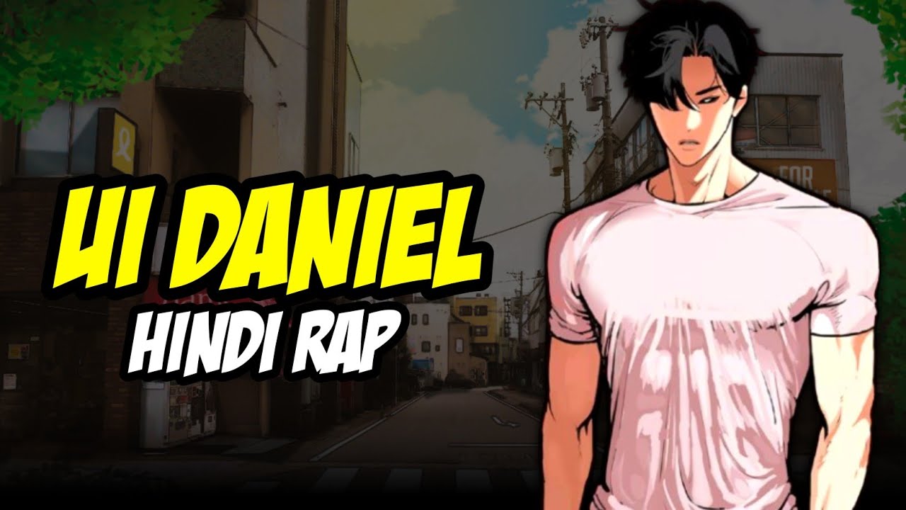 UI Daniel Park Hindi Rap By Dikz | Hindi Anime Rap | Lookism MMV / AMV | Prod. By Optics Beats