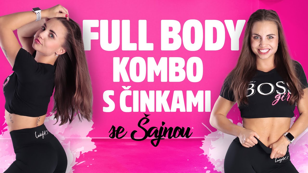 FULL BODY kombo s činkami se &Scaron;ajnou