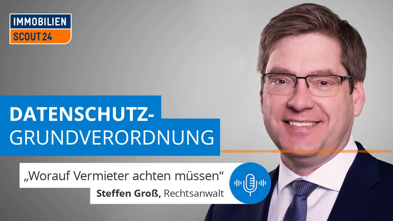Das Mieting Teil 1: DSGVO und Vermieter