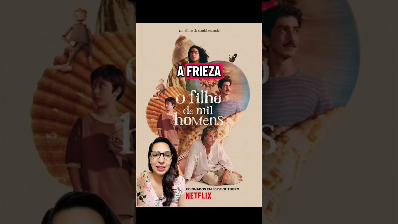Análise Psicológica Simbólica | Filme O Filho de Mil Homens | @Netflix 
