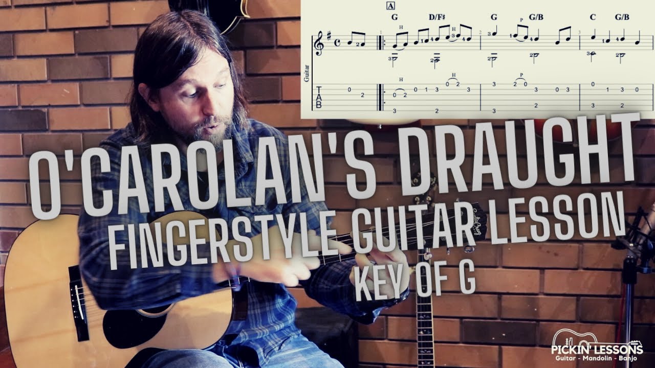 O'Carolan's Draught: Fingerstyle Guitar Lesson