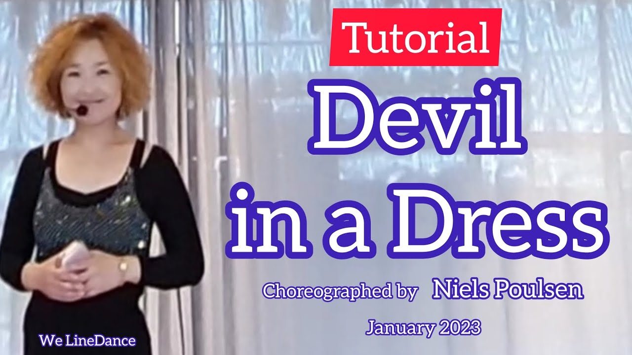 Tutorial : Devil in a Dress linedance