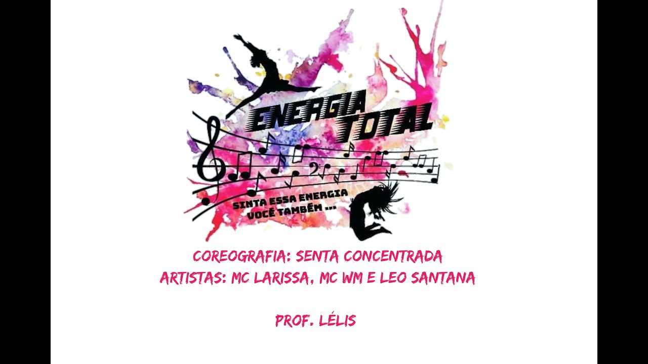 Energia Total Coreografia - Senta Concentrada (Passo a passo)