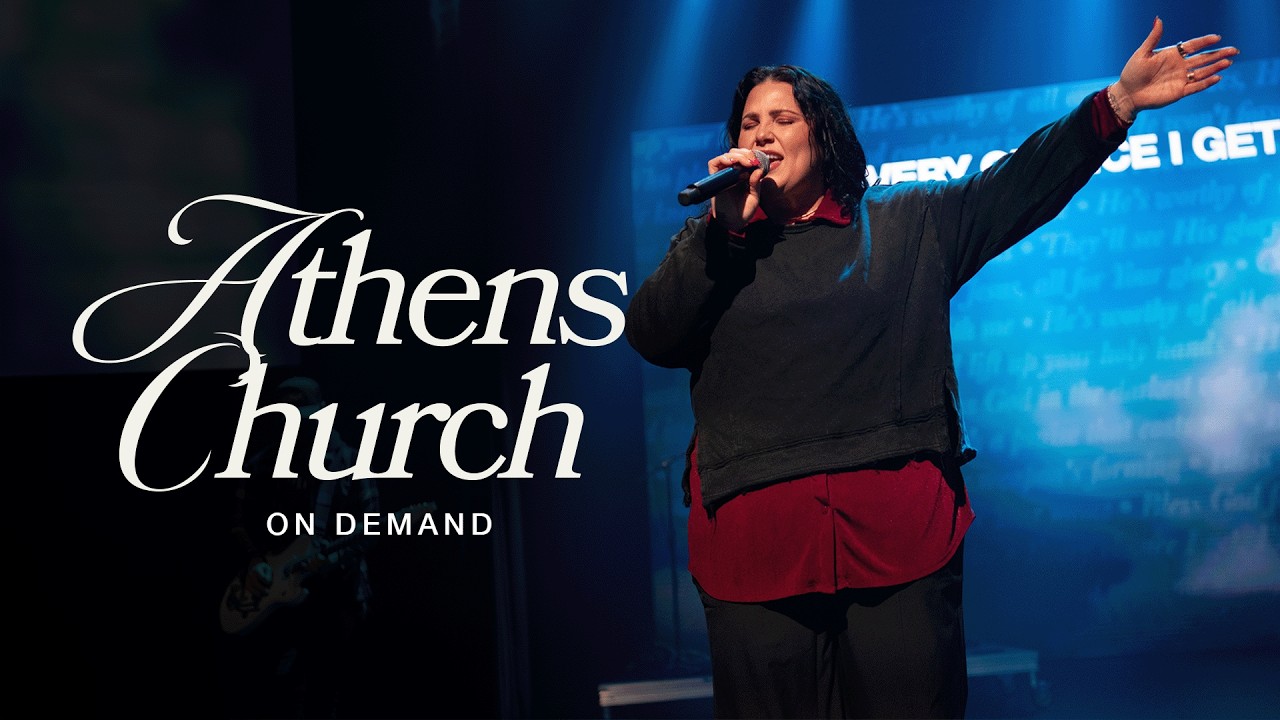 Athens Church On Demand | February 22, 2026
