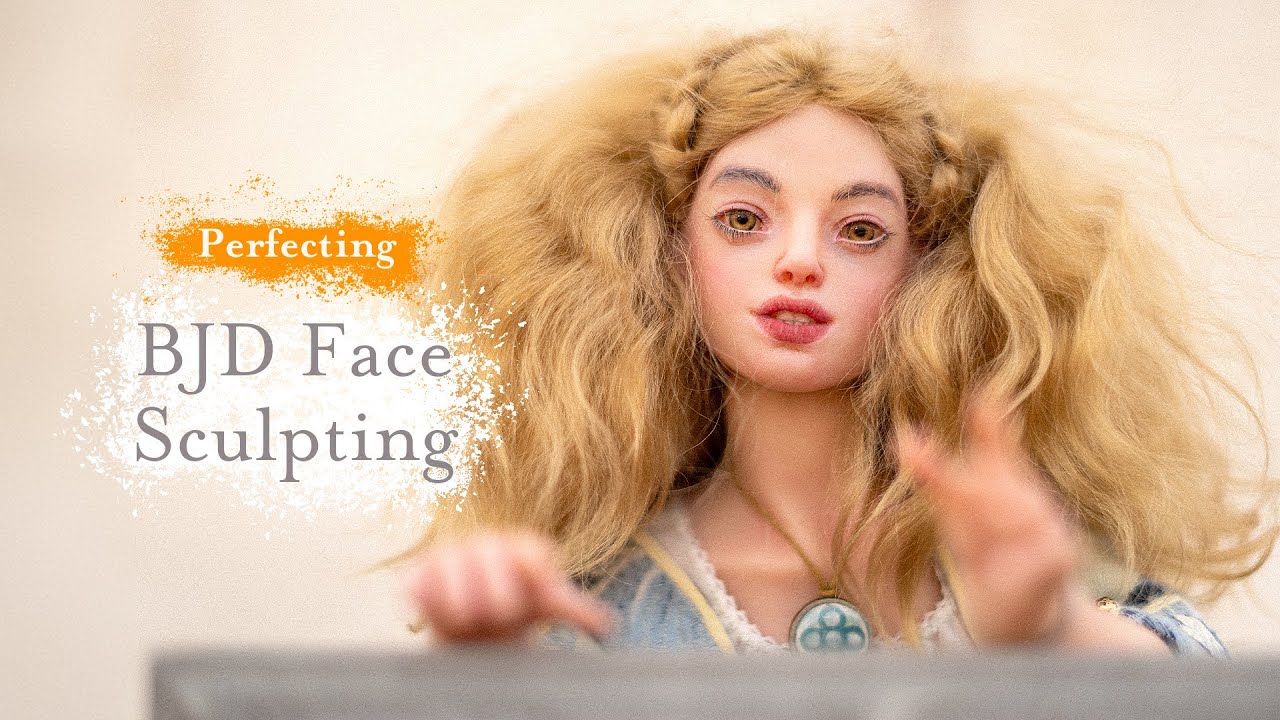 BJD Dolls Face Sculpting for Beginners: Master Polymer Clay Techniques #bjd