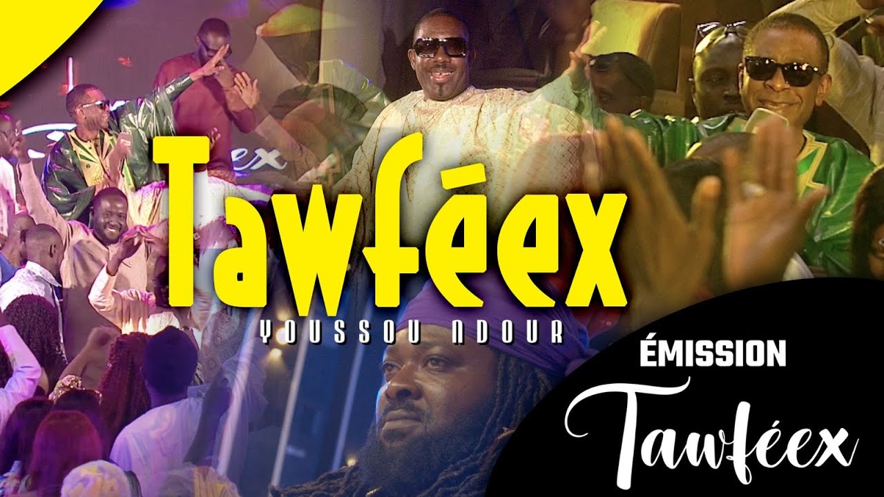 Youssou Ndour - TAWFÉEX - 