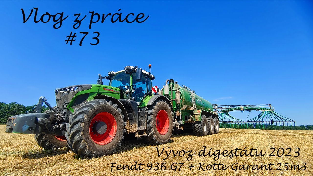 Vlog z práce #73 Letní vývoz digestátu po sklizni žita/ Fendt 936 G7 One + Kotte Garant 25m3