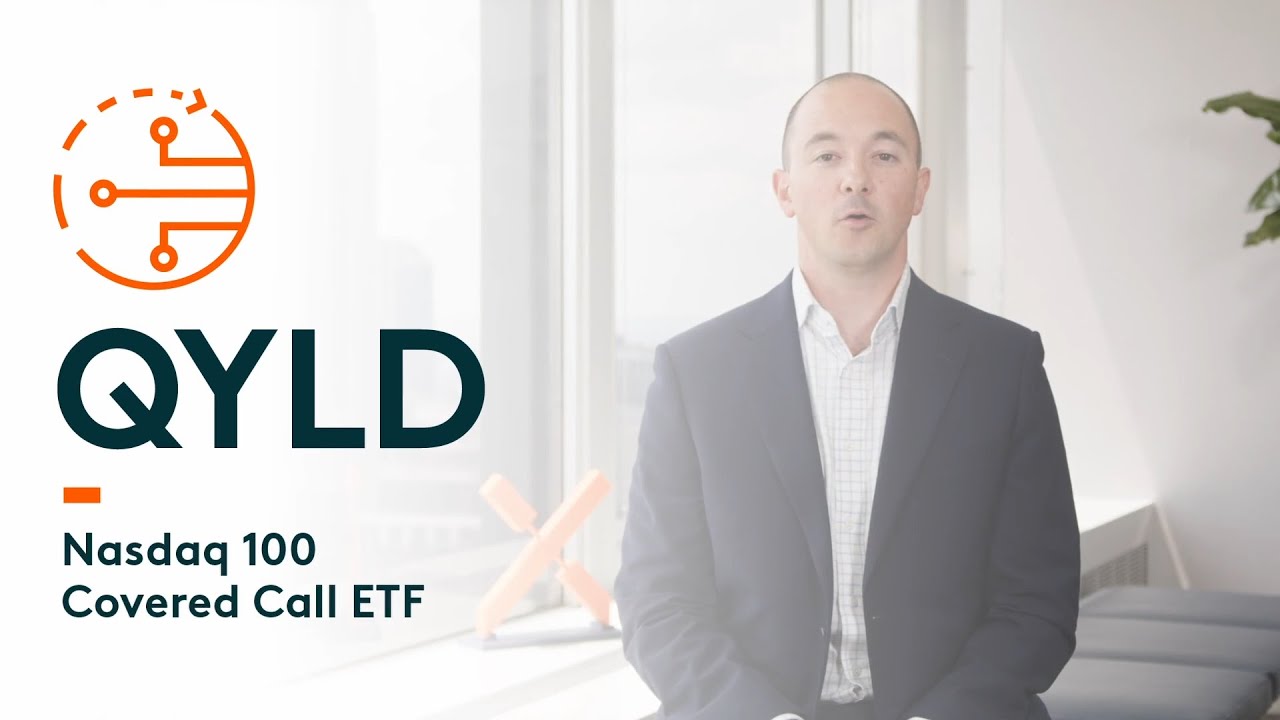 The Global X Nasdaq 100 Covered Call ETF (QYLD)